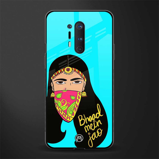 bhaad mein jao glass case for oneplus 8 pro image