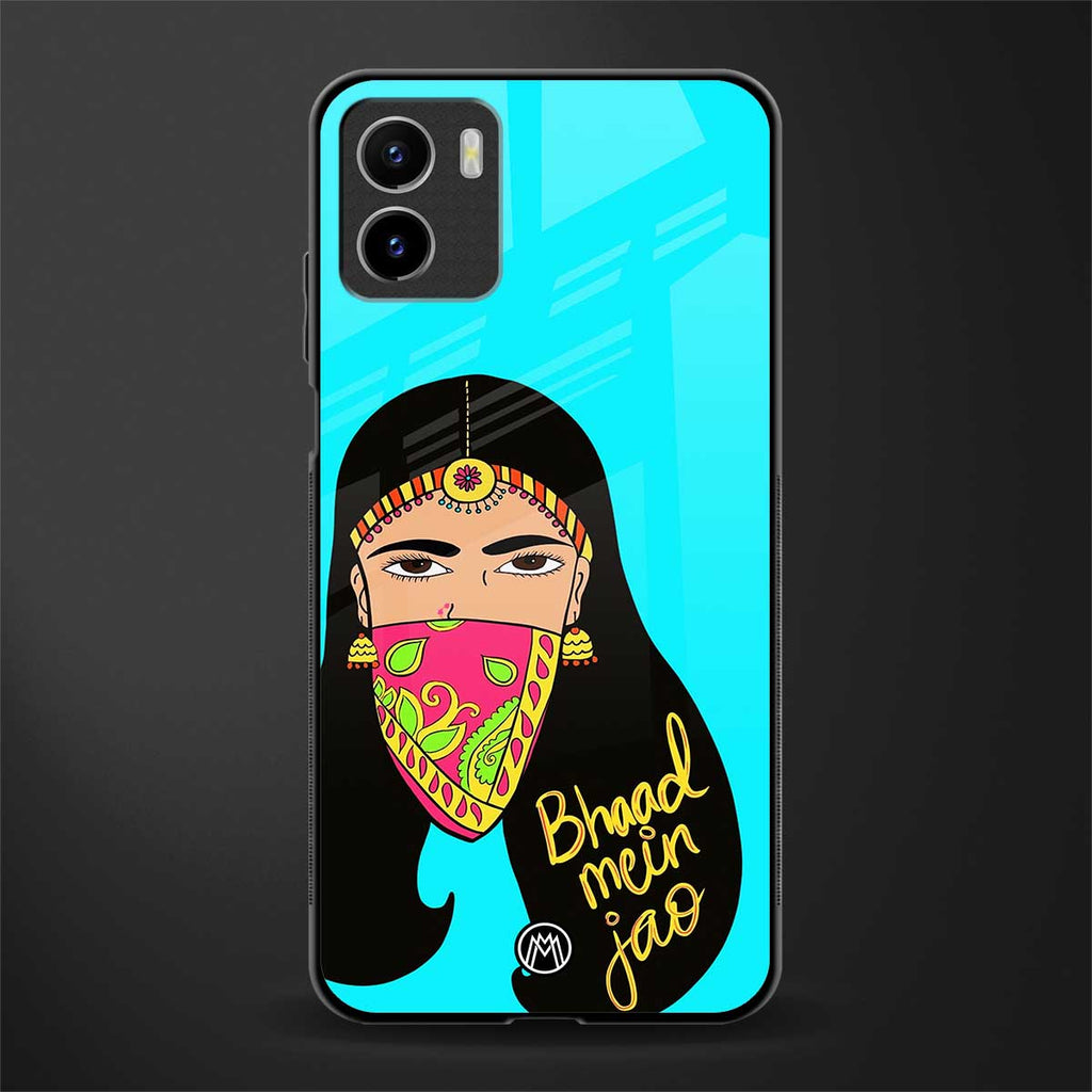 bhaad mein jao back phone cover | glass case for vivo y72