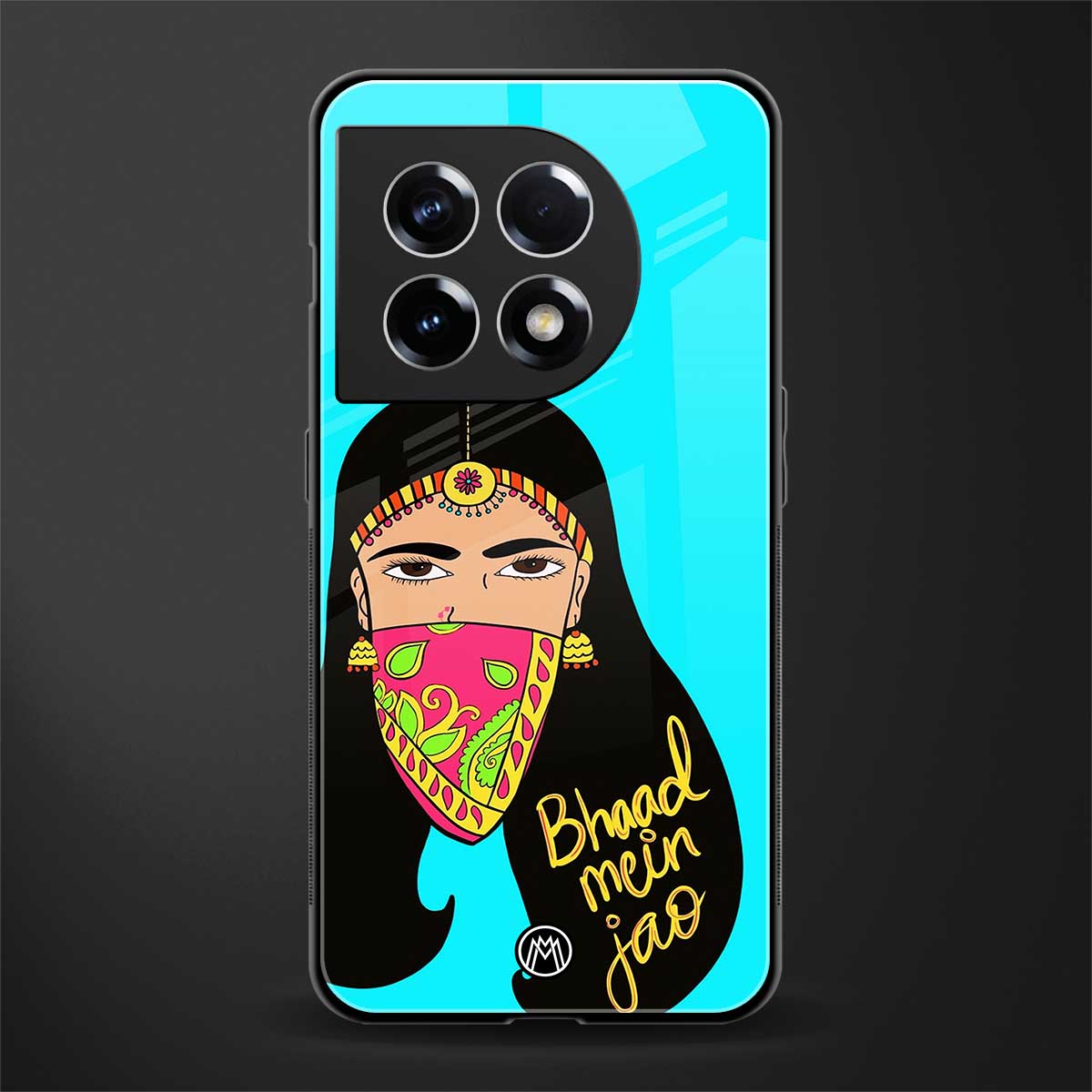 bhaad mein jao back phone cover | glass case for oneplus 11