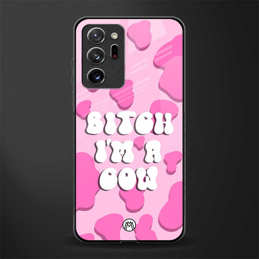 bitch i'm a cow glass case for samsung galaxy note 20 ultra 5g image