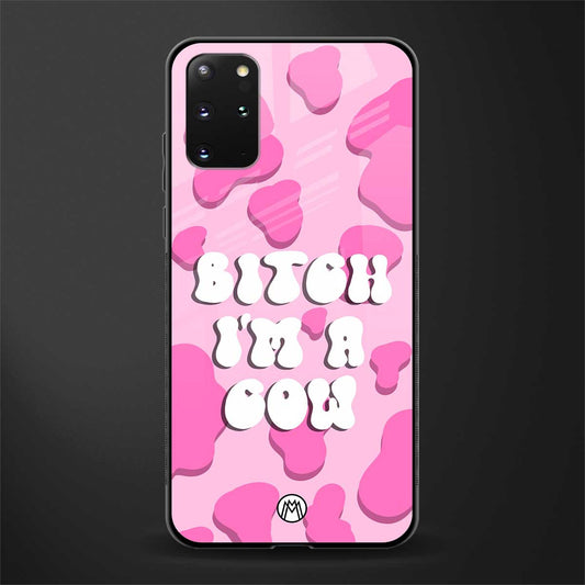 bitch i'm a cow glass case for samsung galaxy s20 plus image