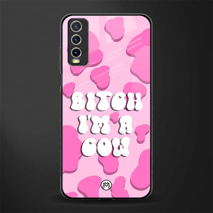 bitch i'm a cow glass case for vivo y12s image