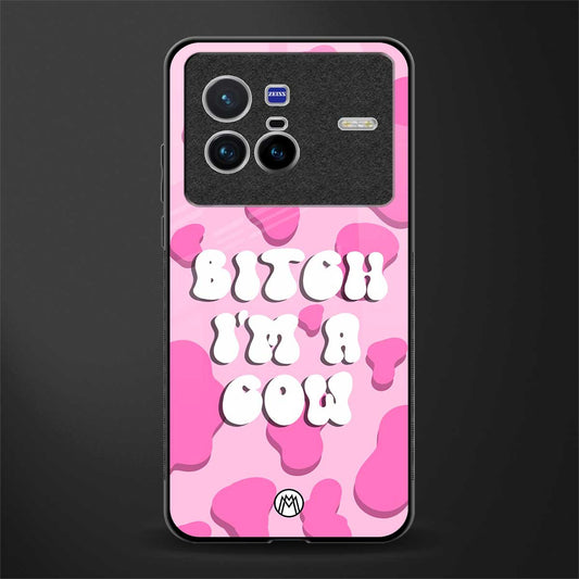 bitch i'm a cow glass case for vivo x80 image