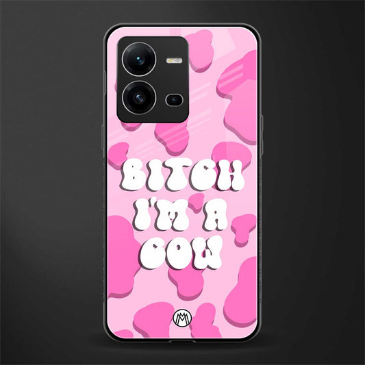 bitch i'm a cow back phone cover | glass case for vivo v25-5g