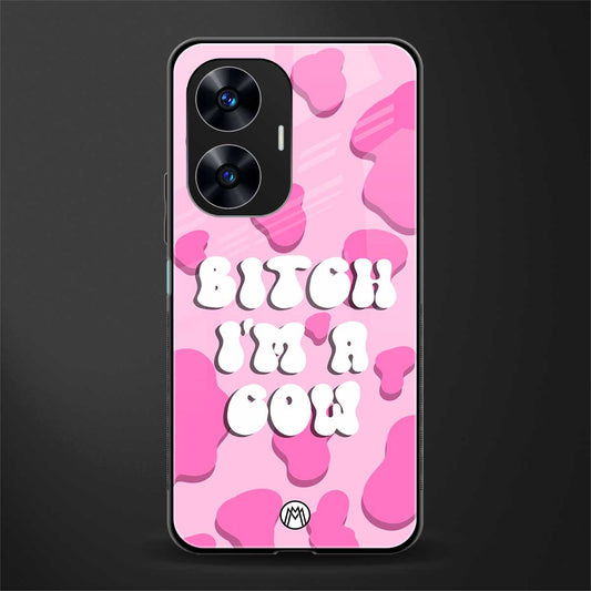 bitch i'm a cow back phone cover | glass case for realme c55