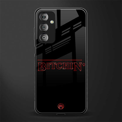 bitchin back phone cover | glass case for samsung galaxy f23 5g