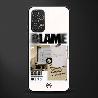 blame back phone cover | glass case for samsung galaxy a13 4g