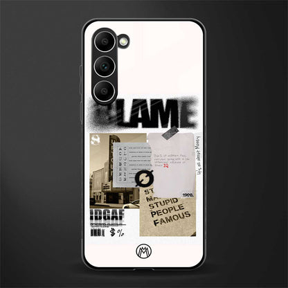 blame glass case for phone case | glass case for samsung galaxy s23 plus