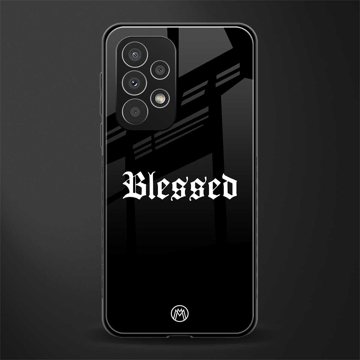 blessed back phone cover | glass case for samsung galaxy a73 5g