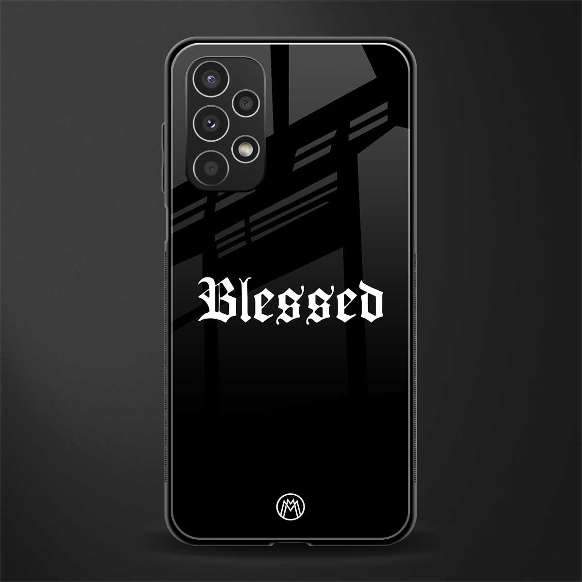 blessed back phone cover | glass case for samsung galaxy a13 4g