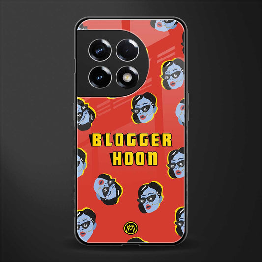 blogger hoon back phone cover | glass case for oneplus 11r