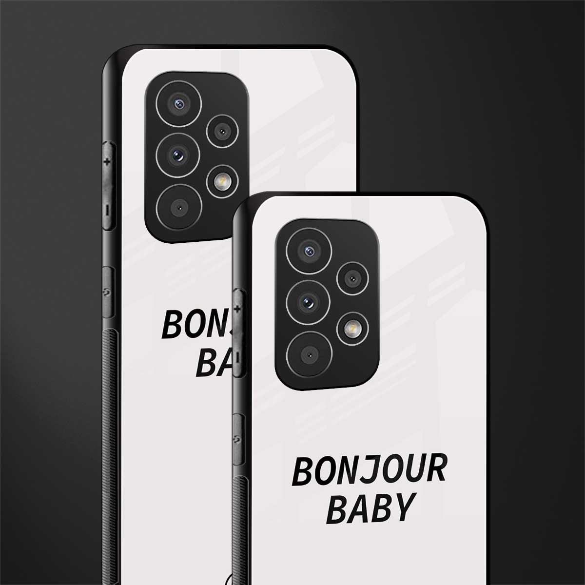 bonjour baby back phone cover | glass case for samsung galaxy a23