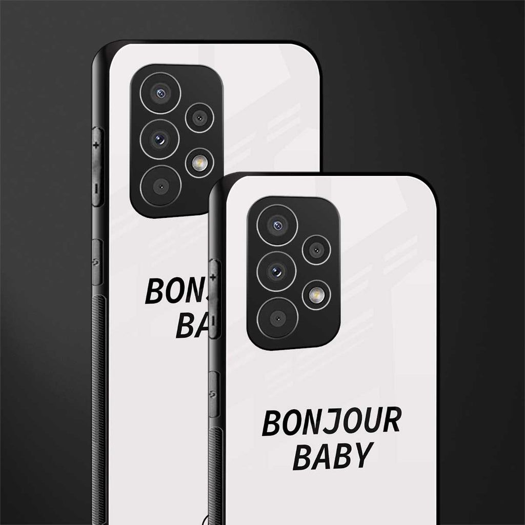 bonjour baby back phone cover | glass case for samsung galaxy a73 5g