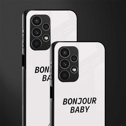 bonjour baby back phone cover | glass case for samsung galaxy a13 4g