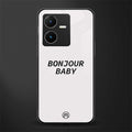 bonjour baby back phone cover | glass case for vivo y22