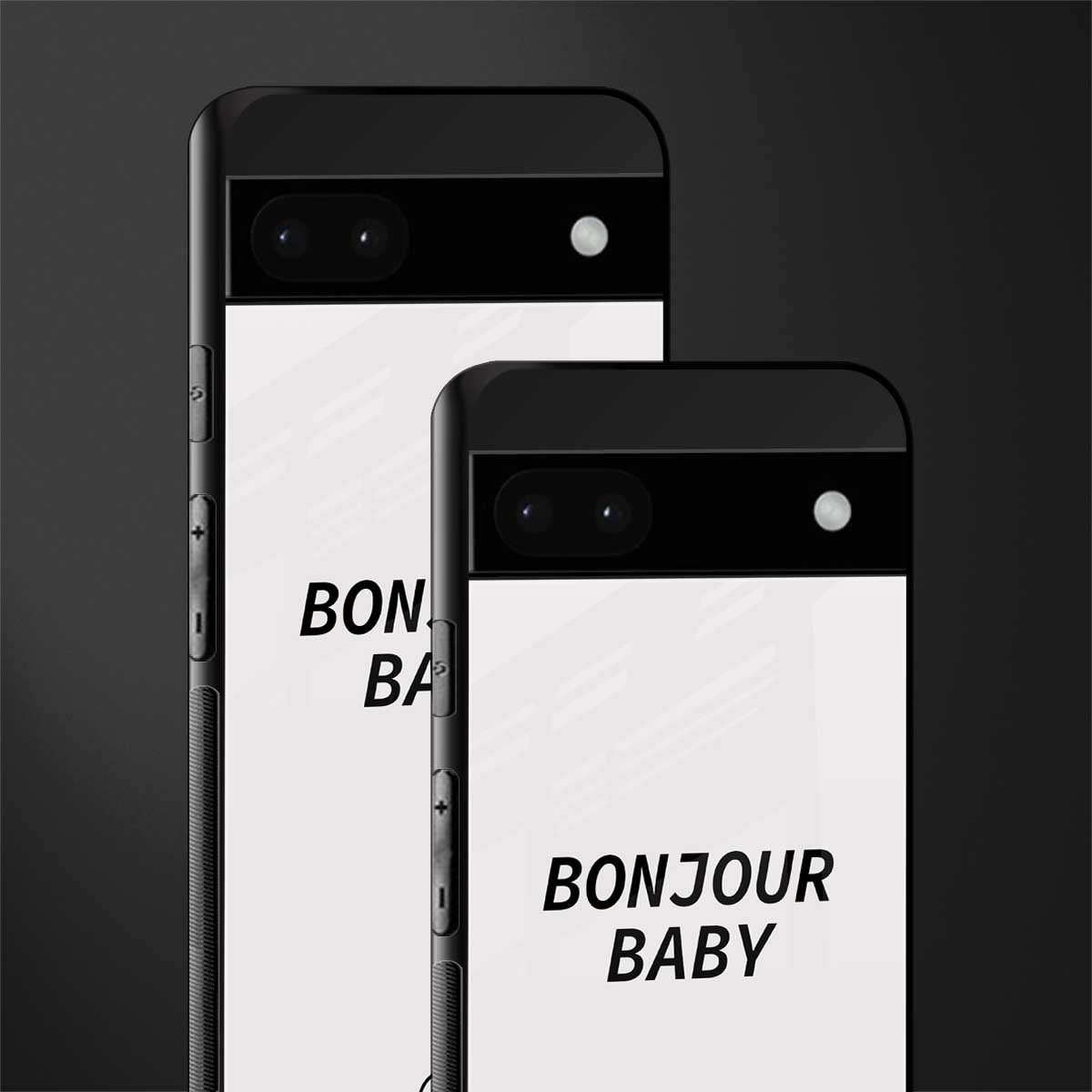 bonjour baby back phone cover | glass case for google pixel 6a