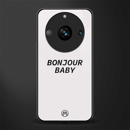 bonjour baby back phone cover | glass case for realme 11 pro 5g