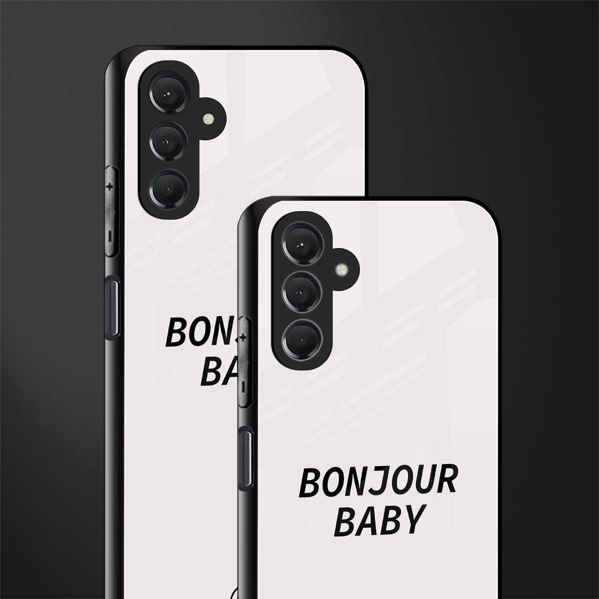 bonjour baby back phone cover | glass case for samsun galaxy a24 4g