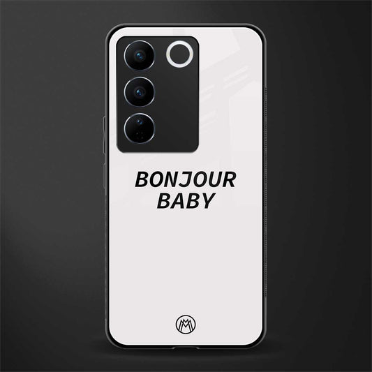 bonjour baby back phone cover | glass case for vivo v27 pro 5g