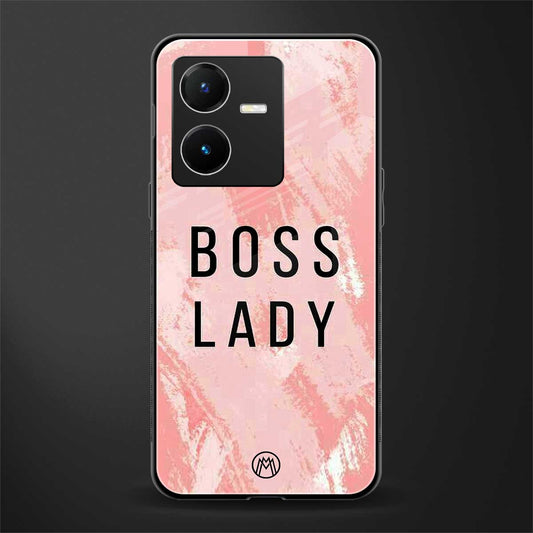 boss lady back phone cover | glass case for vivo y22
