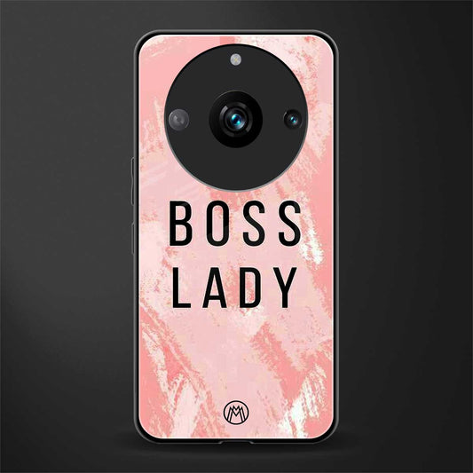 boss lady back phone cover | glass case for realme 11 pro 5g