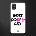 boys do cry glass case for samsung galaxy a51 image