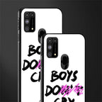 boys do cry glass case for samsung galaxy m31 prime edition image-2