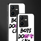 boys do cry back phone cover | glass case for vivo y22