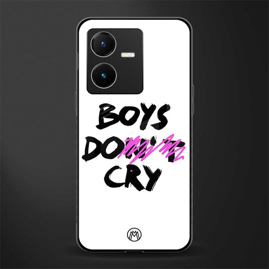 boys do cry back phone cover | glass case for vivo y22