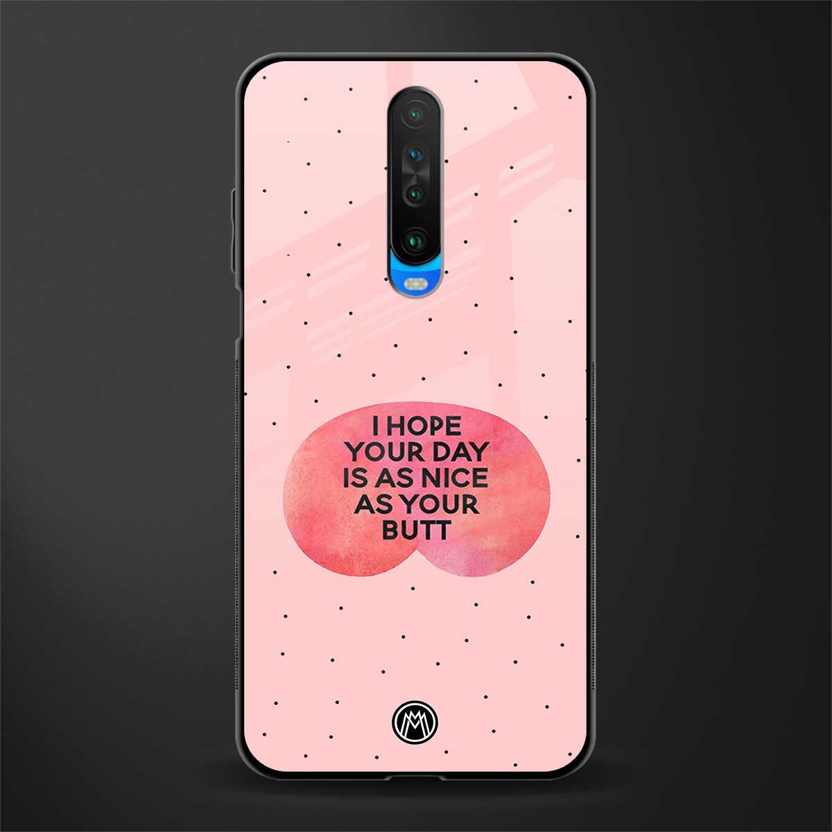 butt day quote glass case for poco x2 image