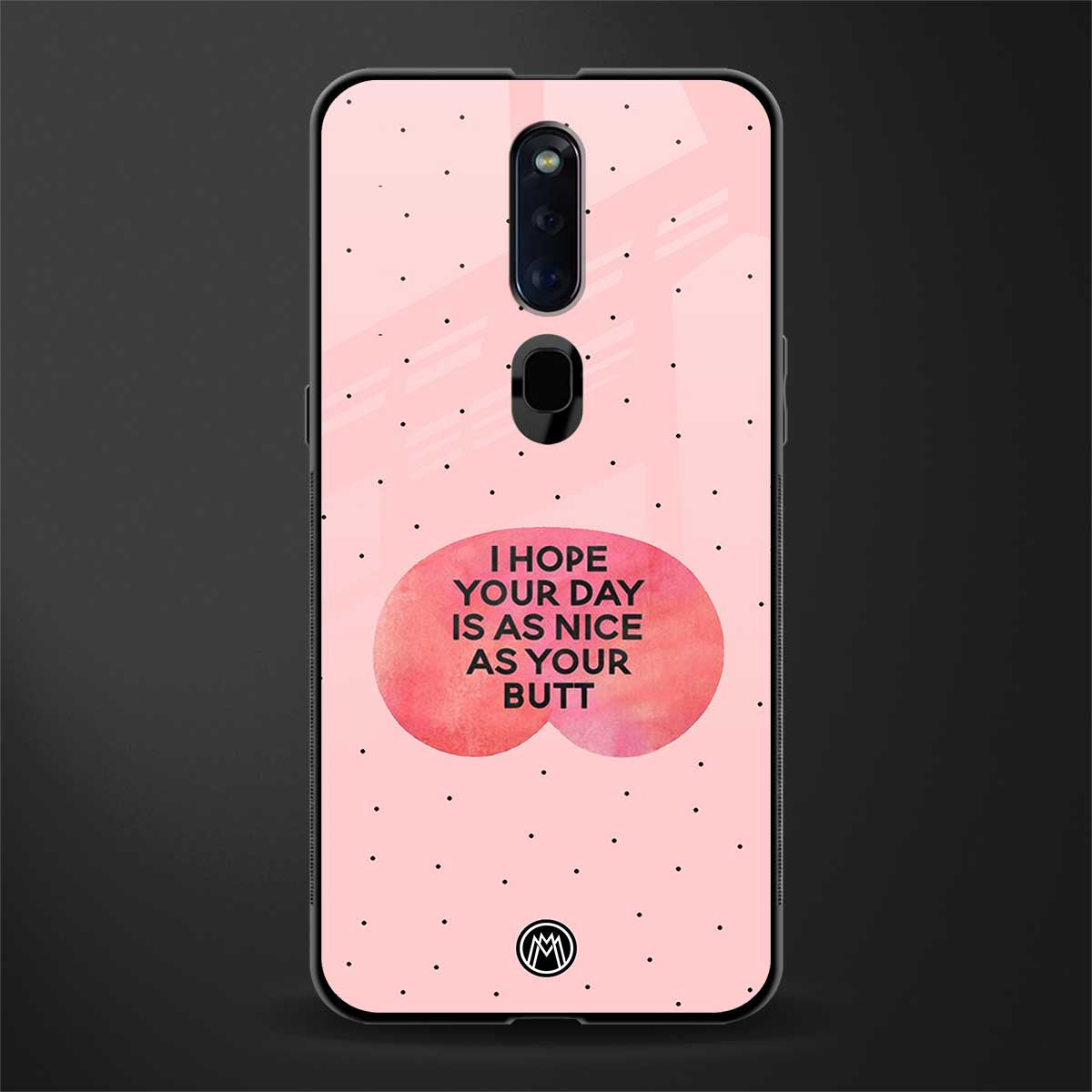 butt day quote glass case for oppo f11 pro image