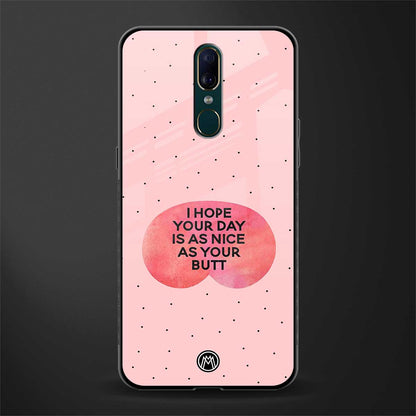 butt day quote glass case for oppo f11 image