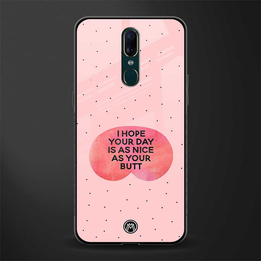 butt day quote glass case for oppo f11 image