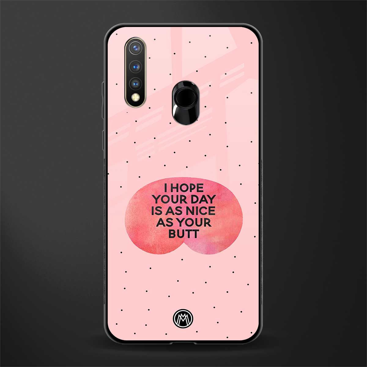 butt day quote glass case for vivo y19 image
