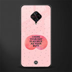 butt day quote glass case for vivo s1 pro image