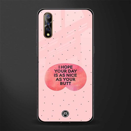 butt day quote glass case for vivo s1 image
