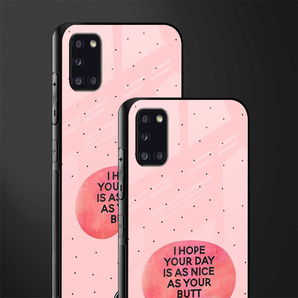 butt day quote glass case for samsung galaxy a31 image-2