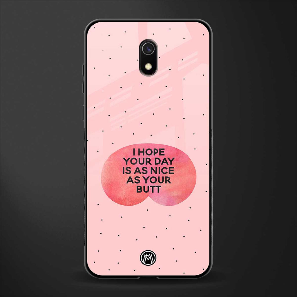 butt day quote glass case for redmi 8a image