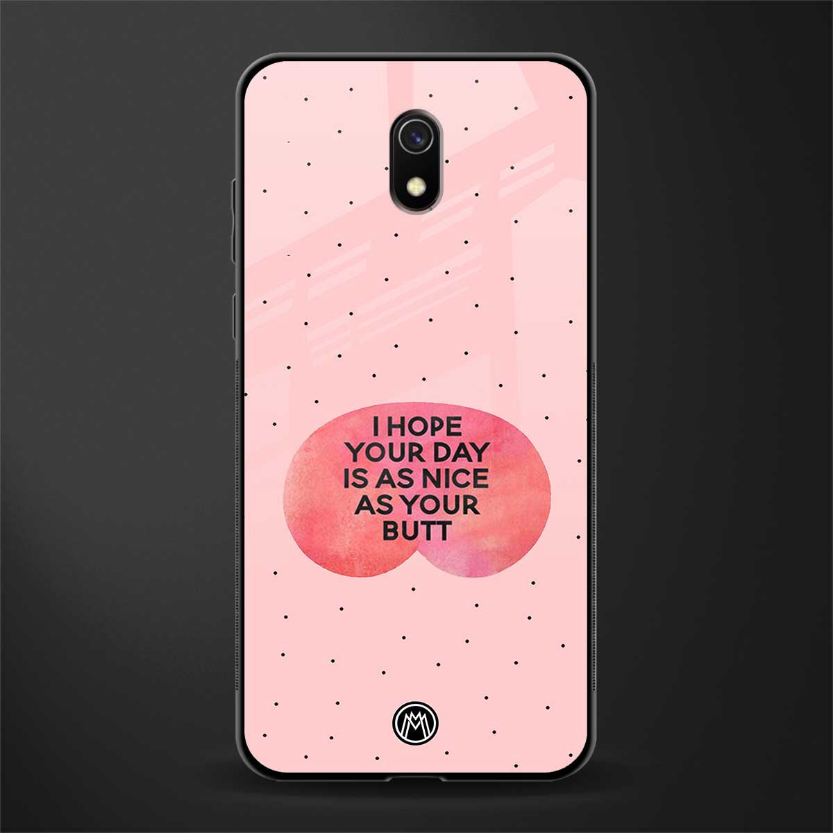 butt day quote glass case for redmi 8a image