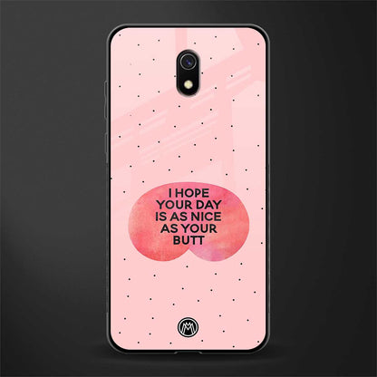butt day quote glass case for redmi 8a image