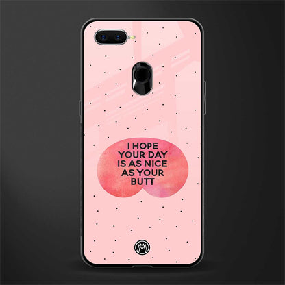 butt day quote glass case for oppo a5s image
