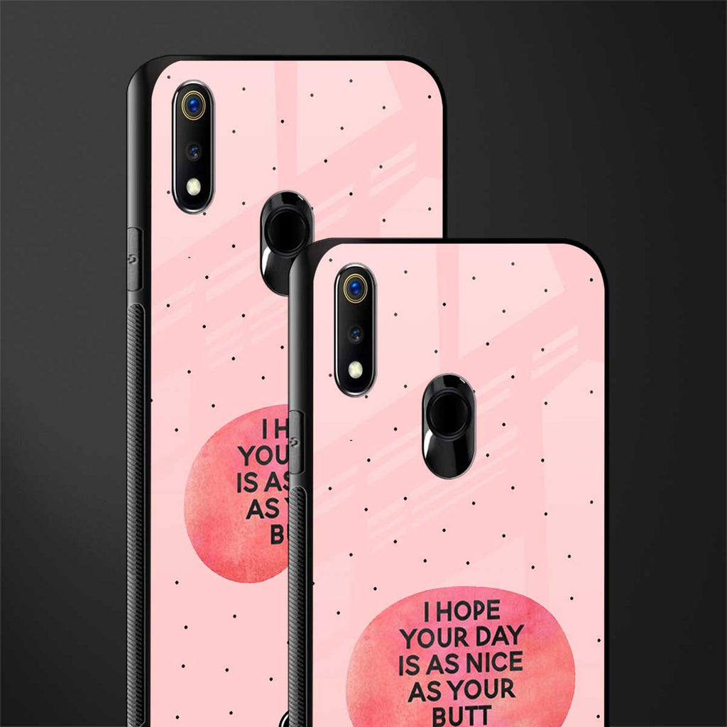 butt day quote glass case for realme 3 pro image-2