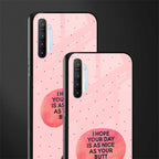 butt day quote glass case for realme x2 image-2