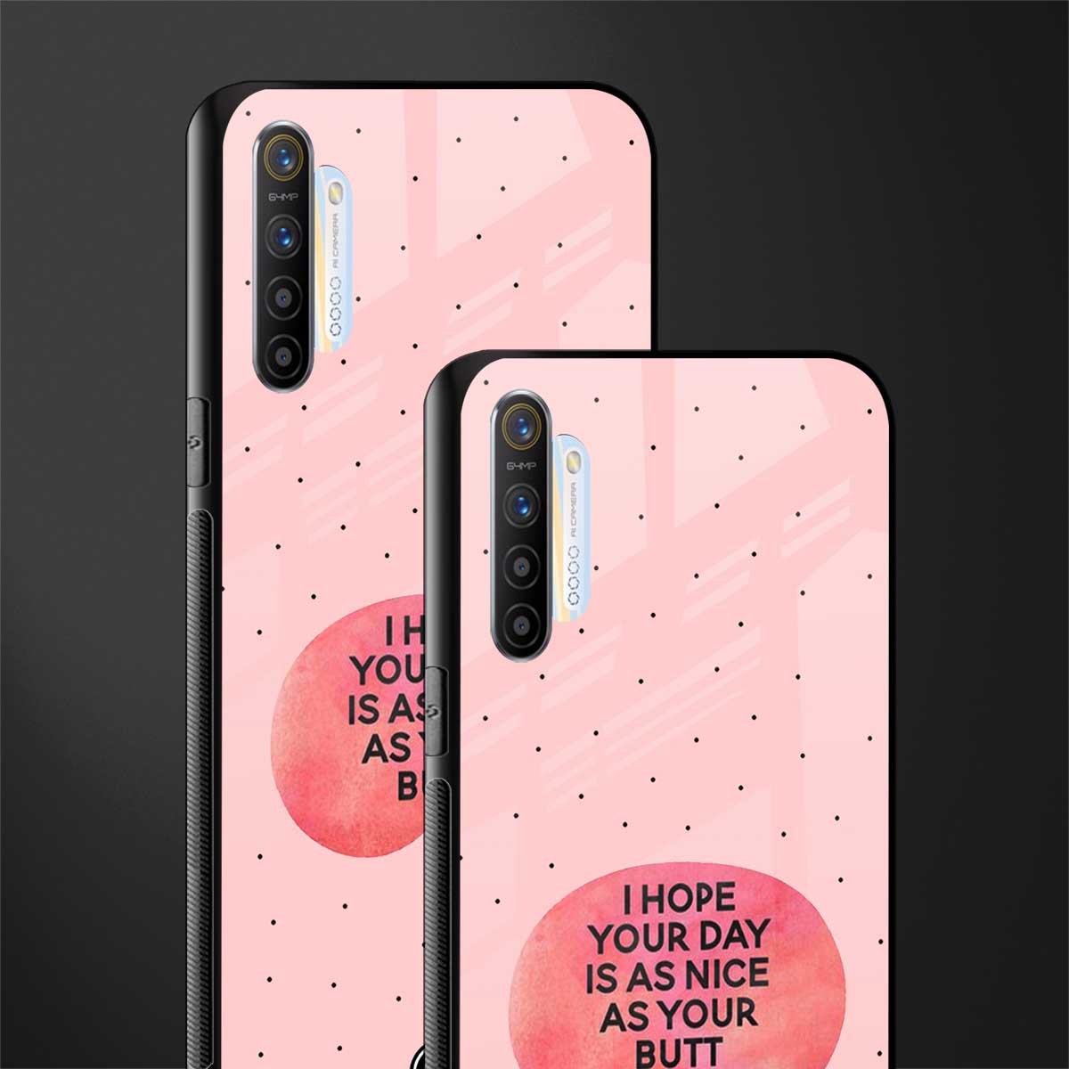 butt day quote glass case for realme xt image-2