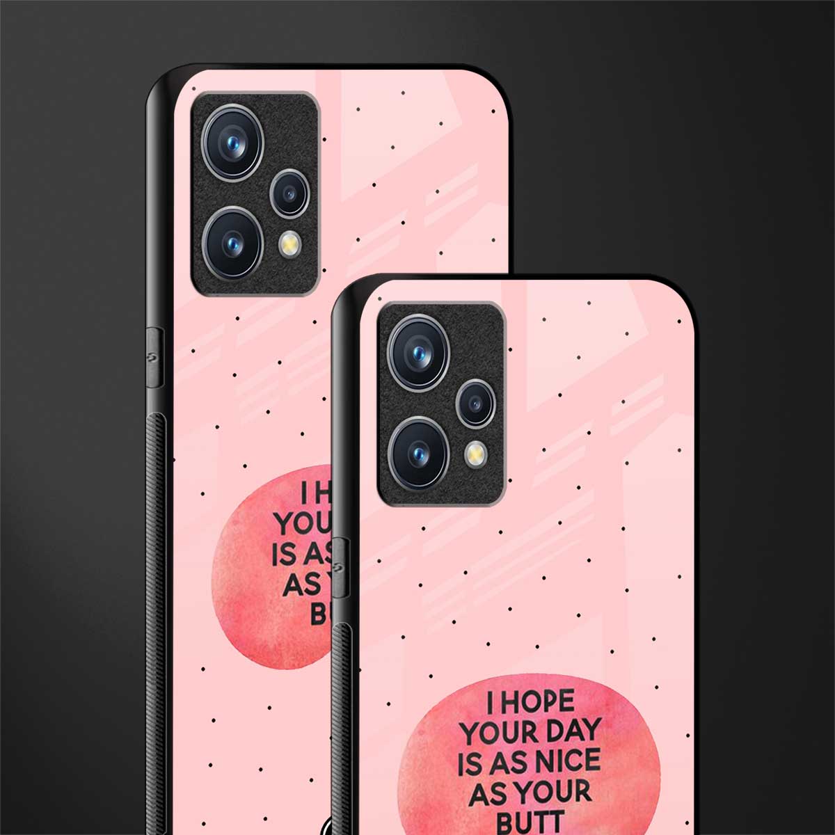butt day quote glass case for realme 9 4g image-2