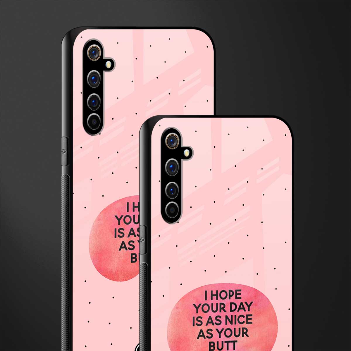 butt day quote glass case for realme x50 pro image-2