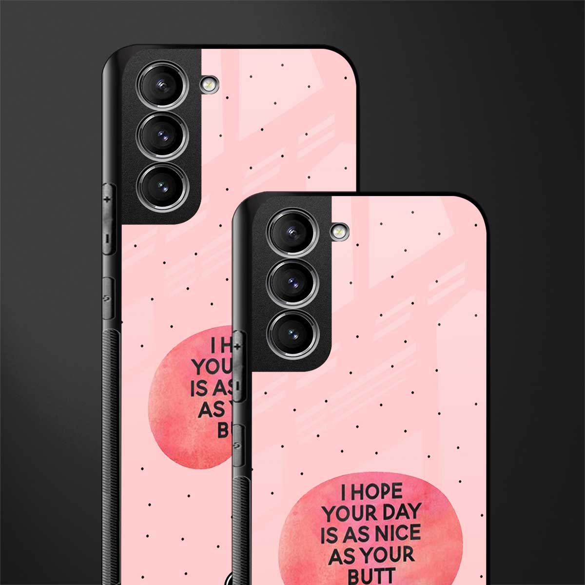 butt day quote glass case for samsung galaxy s21 fe 5g image-2