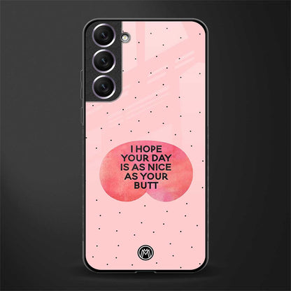 butt day quote glass case for samsung galaxy s22 5g image
