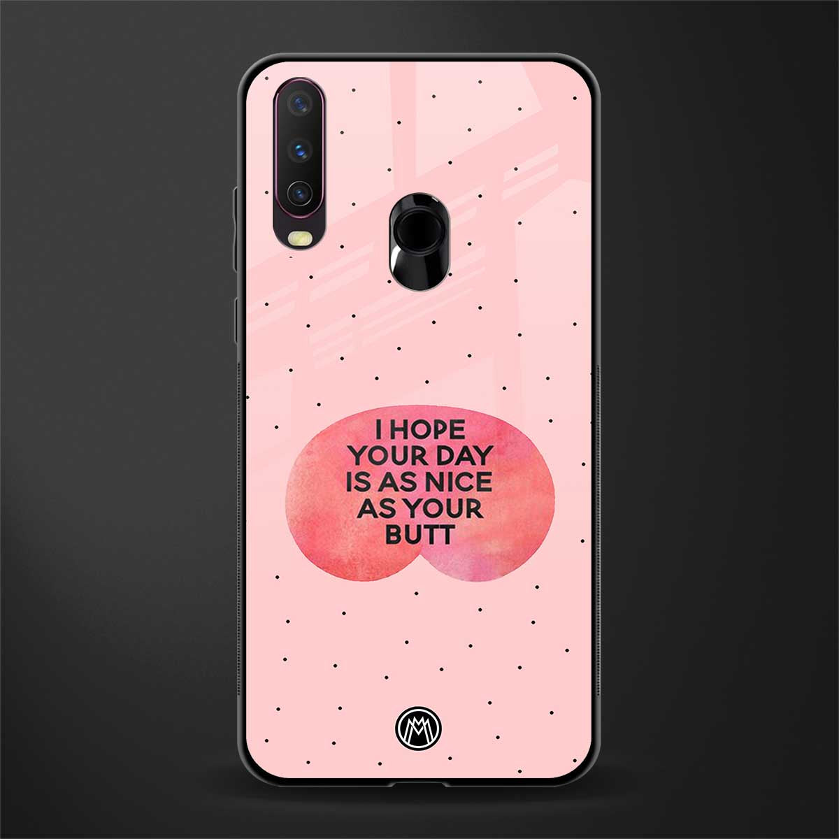 butt day quote glass case for vivo y17 image