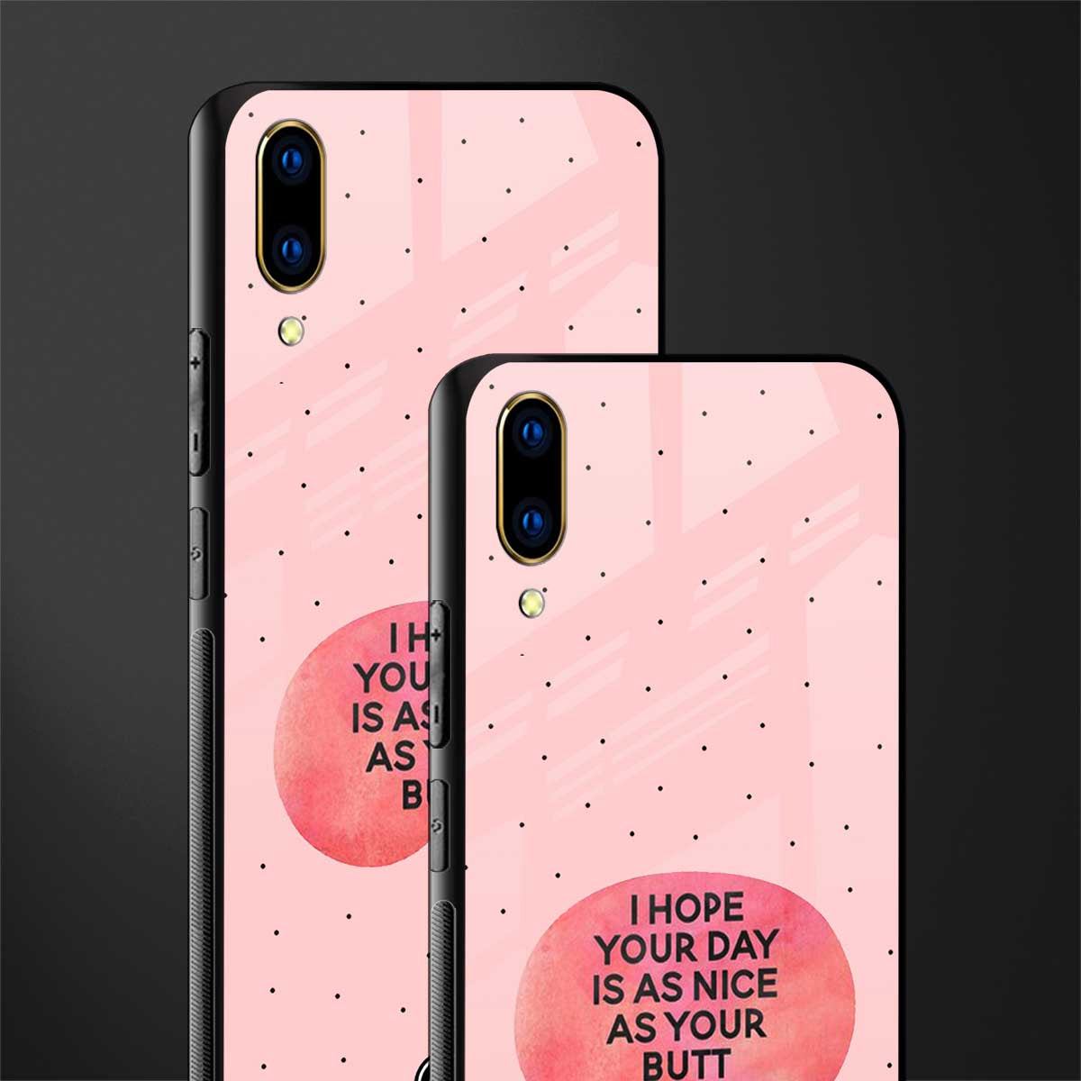 butt day quote glass case for vivo v11 pro image-2